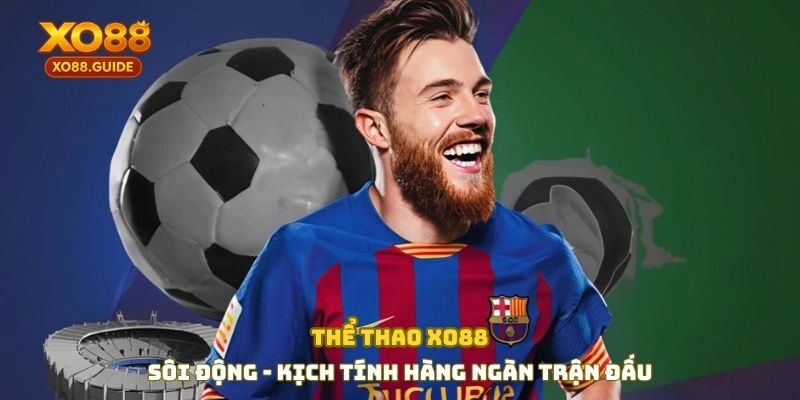 Sảnh thể thao - Sôi động và kịch tính hàng ngàn trận đấu
